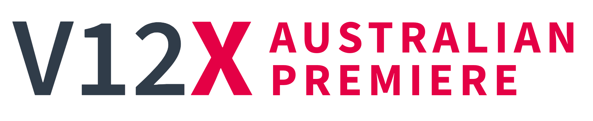 V12X Australian Premiere